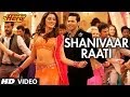 Shanivaar Raati Song Main Tera Hero | Arijit Singh ...