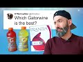 Ranking 24 Flavors Of Gatorade An Excuse To Make Gatorwine Best With Babish