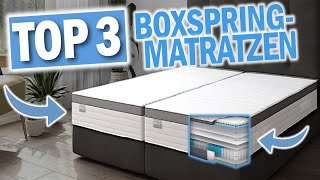 Die besten BOXSPRING MATRATZEN | Top 3 Boxspringmatratzen 2025
