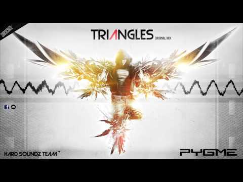 DJ Pygme - Triangles [HARD DANCE/HARDSTYLE] [2013]