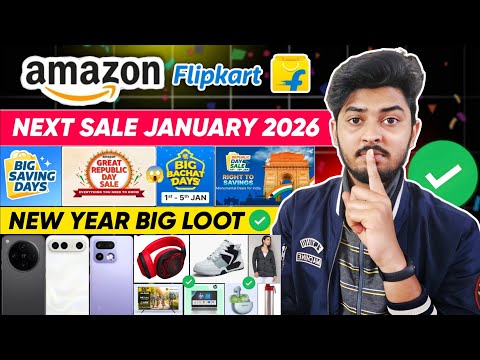 Flipkart Next Sale 2026 | All Offers in Flipkart New Year Sale 2026 | Flipkart & Amazon Next Sale