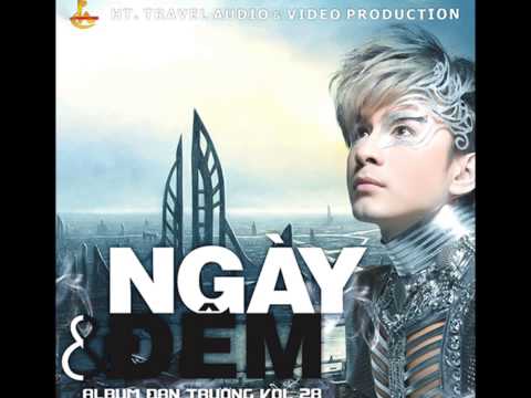 Ngày và đêm - Đan Trường