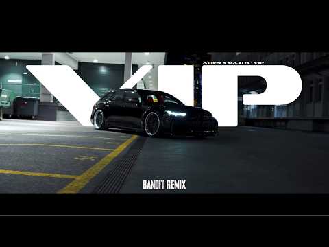 ALIEN x MAJTIS - VIP ( BANDIT REMIX )