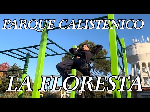 Un lugar para conectar: CALISTENIA en La Floresta
