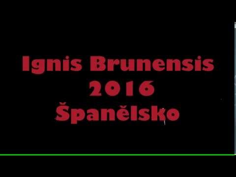 Ignis Brunensis 2016 - Španělsko 4k