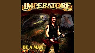 Imperatore - Be A Man [The Lionspirit] 438 19 video