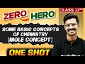 SOME BASIC CONCEPTS OF CHEMISTRY Mole Concept In One Shot Chapter 1 Class 11th Chemistry