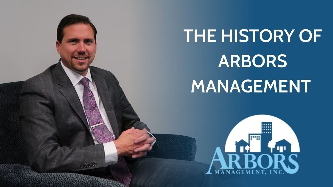 The History of Arbors Management