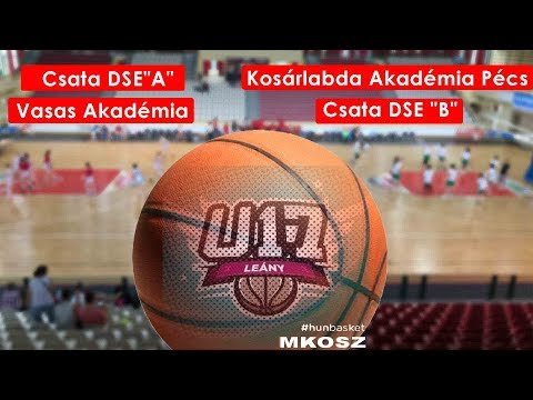 Csata DSE"A" - Kosárlabda Akadémia Pécs  |  Vasas Akadémia - Csata DSE "B"