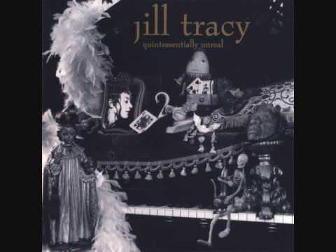 Jill Tracy- Extraordinary