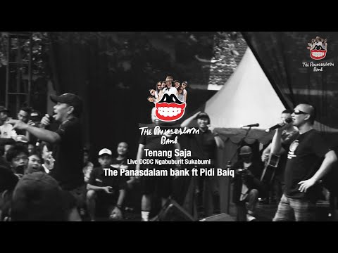 Tenang Saja - The Panasdalam Bank ft Pidi Baiq Live DCDC Ngabuburit 2024 Sukabumi