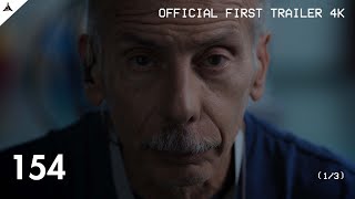 154 | by Andrea Sbarbaro • Riccardo Copreni | First Official Trailer 4K (1/3)