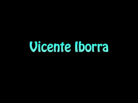 Learn How To Pronounce Vicente Iborra