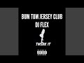 Bum Tum Jersey Club