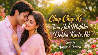 Download lagu Chup Chup Ke Tum Jab | SR Filmix Present | Amar & Taara | Heart' touching Hindi bollywood song 2026  mp3