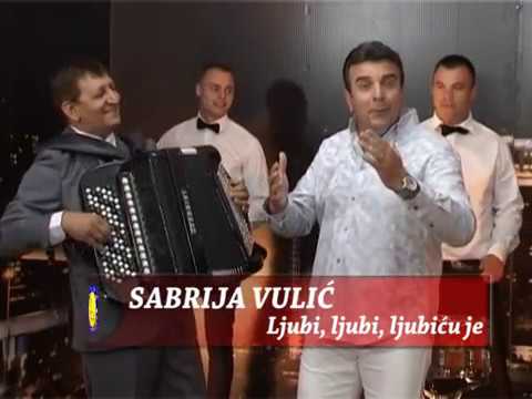 Sabrija M.Vulic--Ljubi, ljubi, ljubicu je-- 2016 NOVO