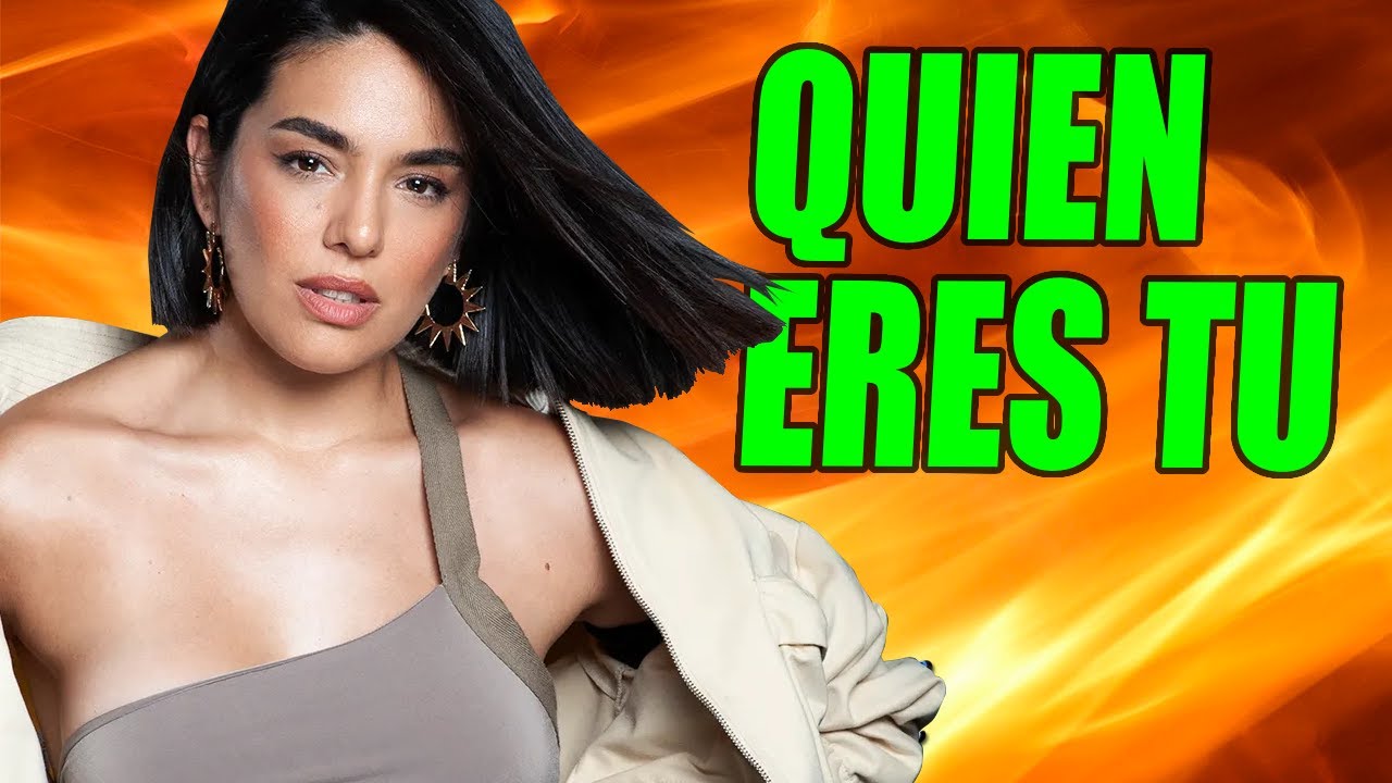 QUIEN ERES TU
