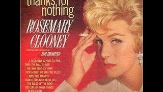 Rosemary Clooney-Baby The Ball Is Over