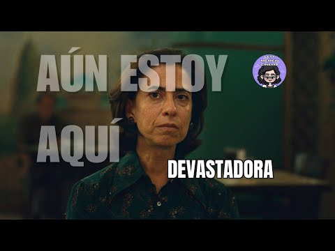 AÚN ESTOY AQUÍ (2024) | La oscura historia de Brasil.