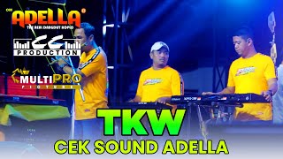 Download lagu TKW || CEK SOUND ADELLA FEAT CUMI - CUMI AUDIO || MULTI PRO PICTURE || LIVE PRC COMMUNITY JATENG mp3 Download lagu TKW || CEK SOUND ADELLA FEAT CUMI - CUMI AUDIO || MULTI PRO PICTURE || LIVE PRC COMMUNITY JATENG mp3
