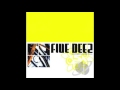 Five Deez - Blue Light Special ft. J. Sands