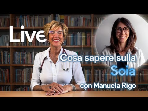 La soia: quello che dovreste sapere