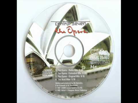 Central Seven - The Opera (Extended Mix)