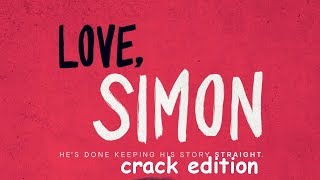 LOVE SIMON CRACK #1