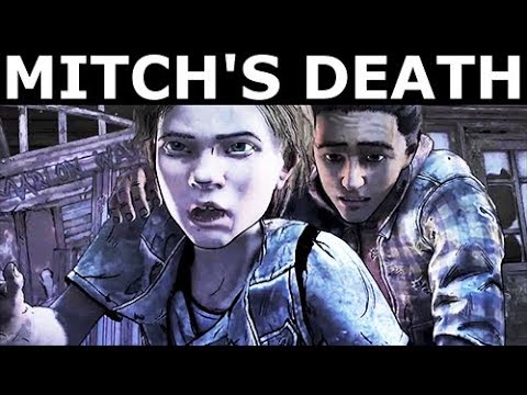 Mitch's Death - The Walking Dead Final Season 4 Episode 2 (Telltale Series)