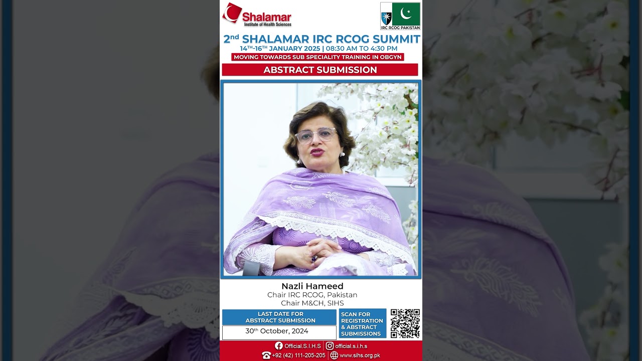 2nd Shalamar IRC RCOG Summit | Chief Host: Prof. Nazli Hameed Chair IRC RCOG, Pakistan