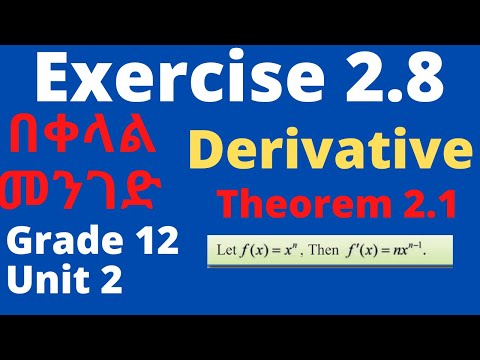 Exercise 2.8 | Derivative Theorem 2.1 | Calculus for Beginners | Grade 12 | Unit 2