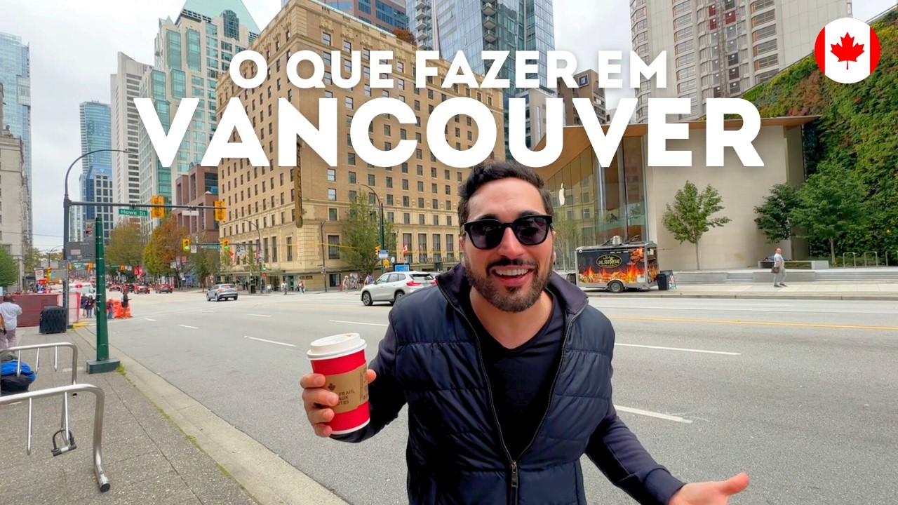 O que fazer em VANCOUVER no CANADÁ? Restaurantes, Preços, Passeios, Hotel, Atrações e meu Roteiro