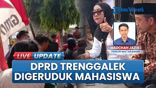 Kantor DPRD Trenggalek Digeruduk Mahasiswa yang Protes soal Pendidikan, Begini Respons Para Dewan