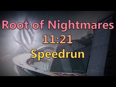 Destiny 2 Root of Nightmares Speedrun 11:21 PB