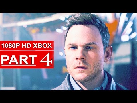 Quantum Break Gameplay Walkthrough Part 4 [1080p HD Xbox One] - No Commentary