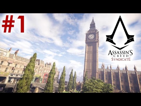 Assassin's Creed Syndicate -- HD Gameplay Walkthrough -- Part 1
