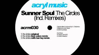 Sunner Soul-The Circles (Tina Valen Remix)