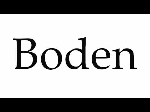How to Pronounce Boden