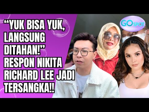 JEMPUT PAKSA DI DEPAN MATA? NIKITA MIRZANI MINTA POLISI LANGSUNG TAHAN DR. RICHARD LEE! - GO SPOT