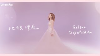 [Vietsub] Selina (S.H.E) - Cô ấy rất xinh đẹp 她很漂亮