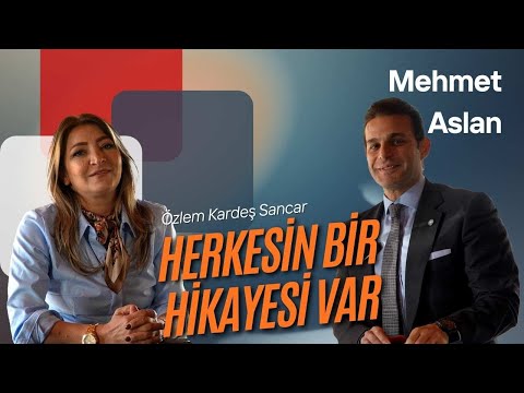 Mehmet ASLAN - Herkesin Bir Hikayesi Var