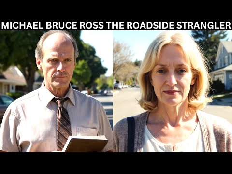 The Horrific Acts of Michael Bruce Ross – The Roadside Strangler | Serial Killer Documentary.