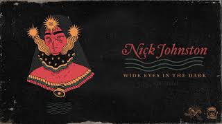 Download lagu Nick Johnston - Wide Eyes In The Dark - Full Album Stream mp3