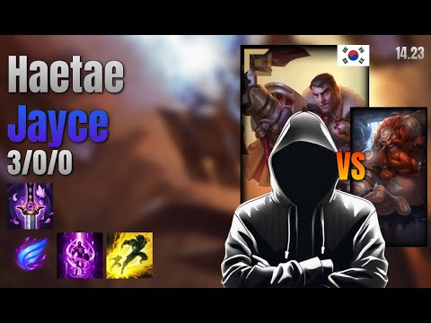 Haetae Top Jayce vs Gragas lol KR solo rank Full Game 14.23 | 해태 제이스 vs 그라가스