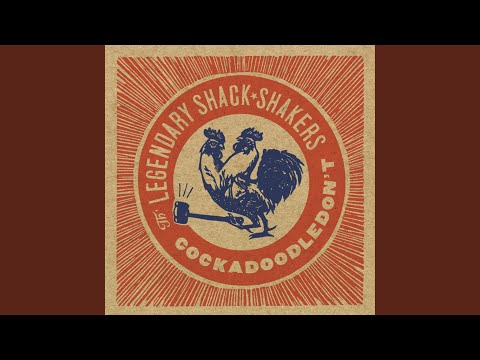 CB Song - Legendary Shack Shackers