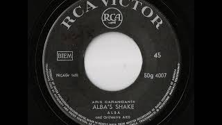 Alba And Orchestre Aris - Alba's Shake (RCA Victor GRE)