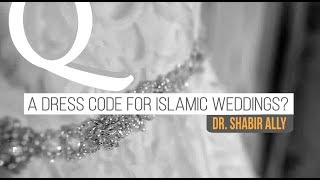 What to Wear to a Muslim Wedding