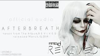 Download lagu AMEL D - Afterbreath mp3 Download lagu AMEL D - Afterbreath mp3