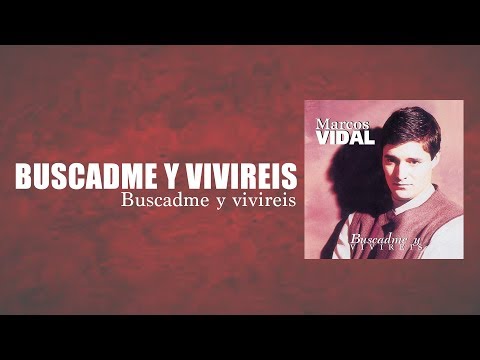 Buscadme y Viviréis video