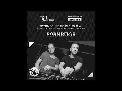 Bondage Music Radio - Edition 185 mixed by Pornbugs